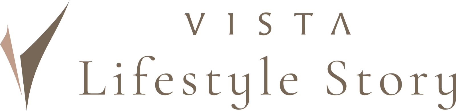 株式会社ビスタ VISTA Lifestyle Story